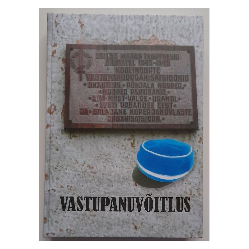 Võrumaa kooliõpilaste vastupanuvõitlus 1944-1950