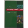 Keskkonnakaitse. Looduskaitse - Vello Keppart