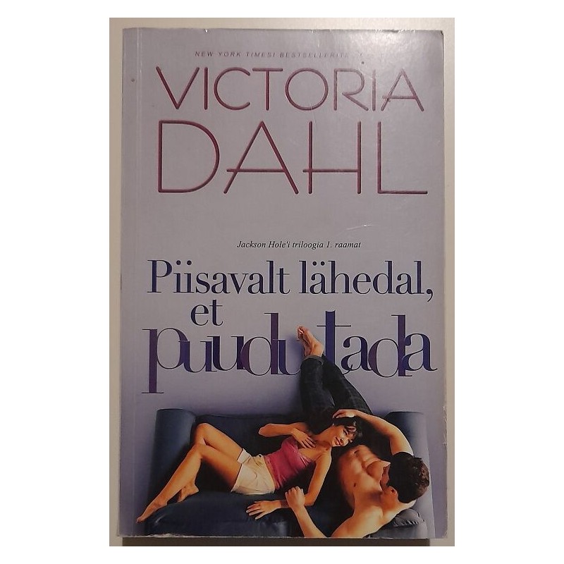 Piisavalt lähedal, et puudutada - Victoria Dahl