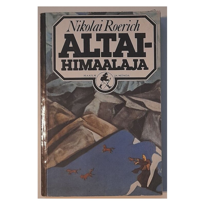 Altai-Himaalaja - Nikolai Roerich