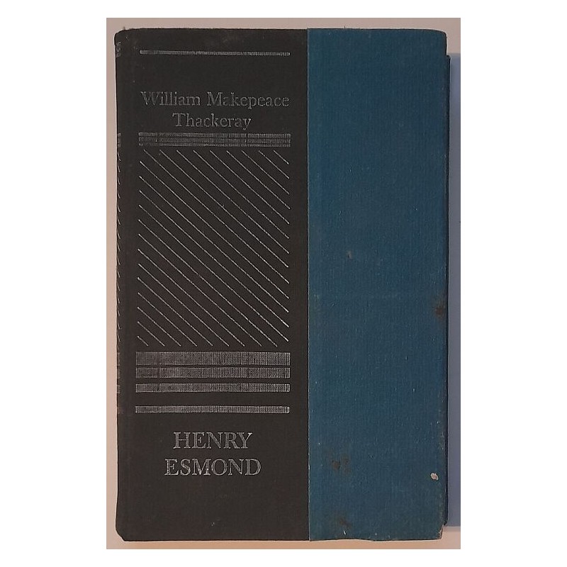 Henry Esmondi elulugu - William Makepeace Thackeray