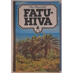 Fatu-Hiva - Thor Heyerdahl