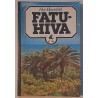 Fatu-Hiva - Thor Heyerdahl