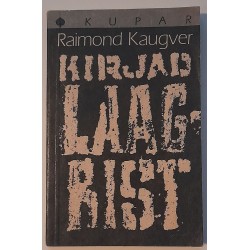 Kirjad laagrist - Raimond Kaugver