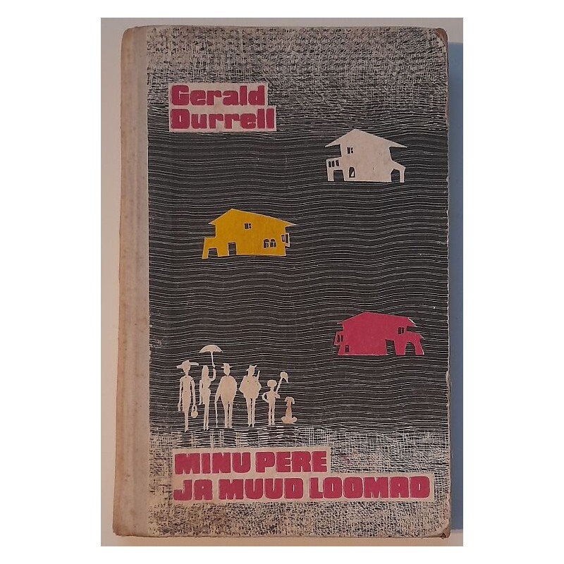 Minu pere ja muud loomad - Gerald Durrell