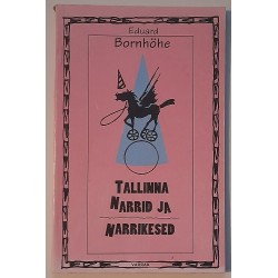 Tallinna narrid ja narrikesed - Eduard Bornhöhe