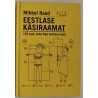 Eestlase käsiraamat - Mihkel Raud