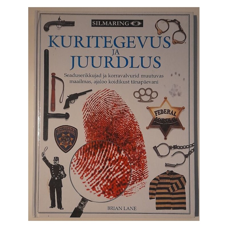 Kuritegevus ja juurdlus - Brian Lane