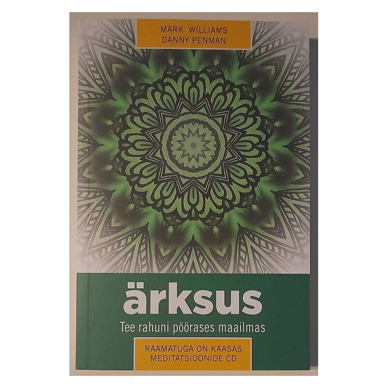 ÄRKSUS. Tee rahuni pöörases maailmas + CD. Teine trükk
