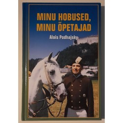 Minu hobused, minu õpetajad...