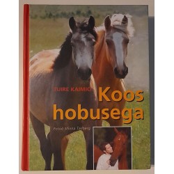 Koos hobusega - Tuire Kaimio
