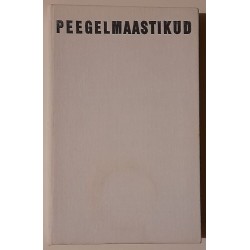 Peegelmaastikud - Ain Kaalep