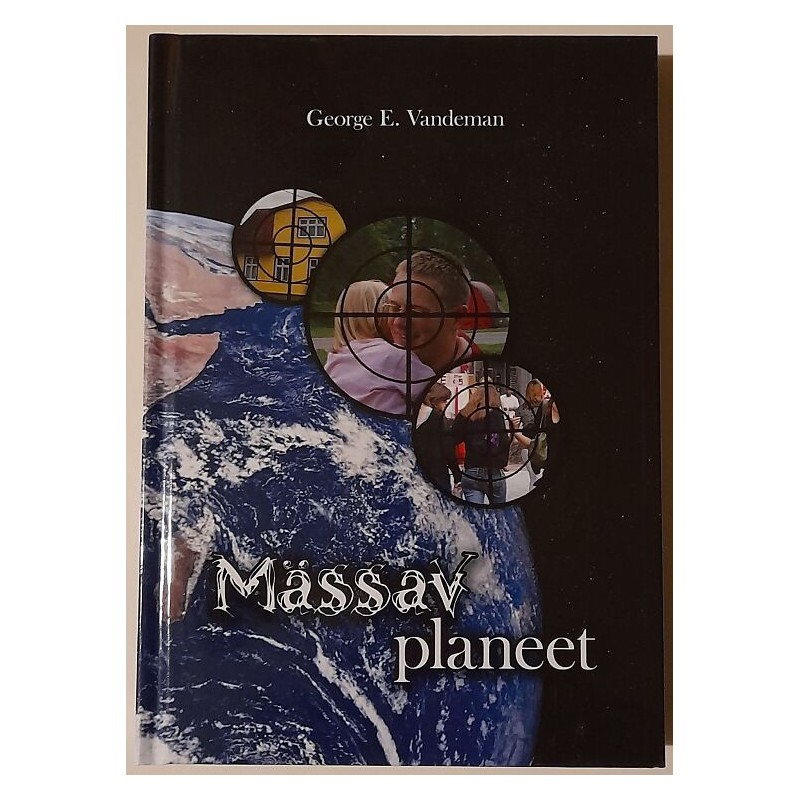 Mässav planeet - George E. Vandeman