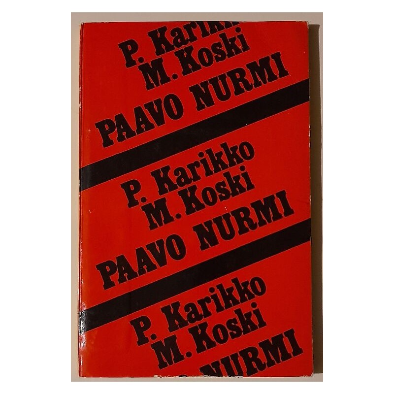 Paavo Nurmi - Paavo Karikko, Mauno Koski