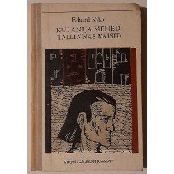 Kui Anija mehed Tallinnas käisid - Eduard Vilde