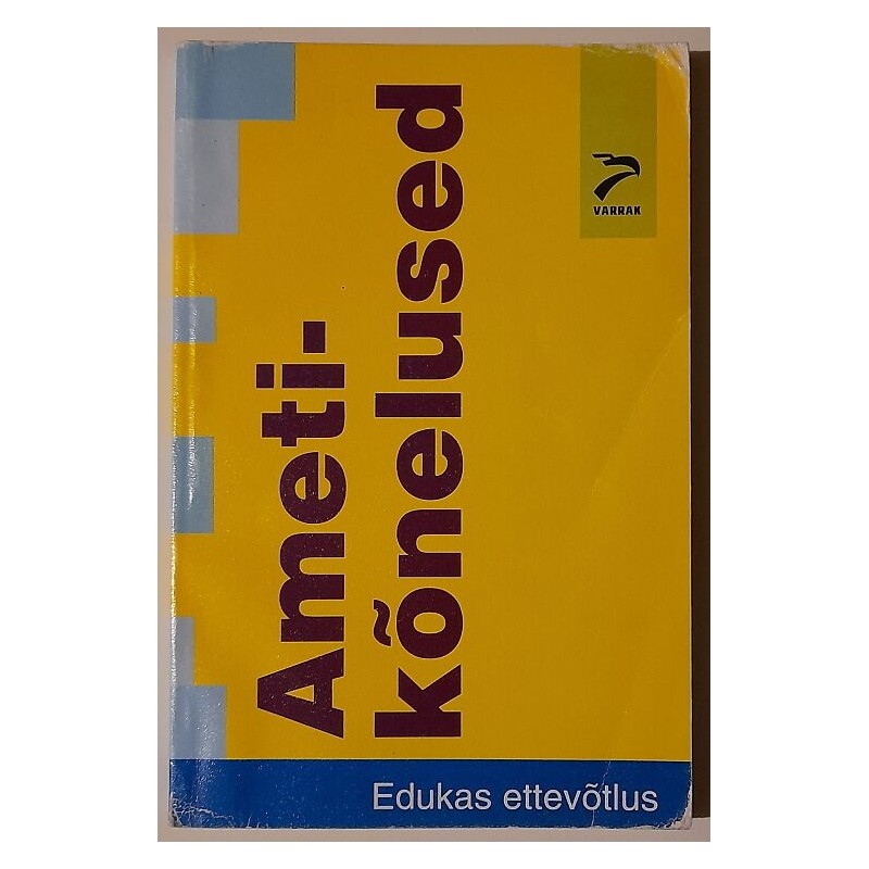 Ametikõnelused. Edukas ettevõtlus