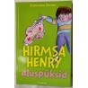 Hirmsa Henry aluspüksid