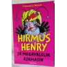 Hirmus Henry ja megavalelik ajamasin