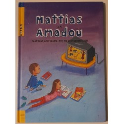Mattias ja Amadou hakkavad...