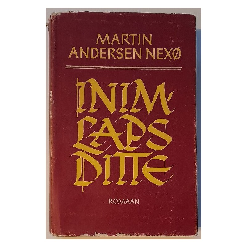 Inimlaps Ditte - Martin Andersen Nexø