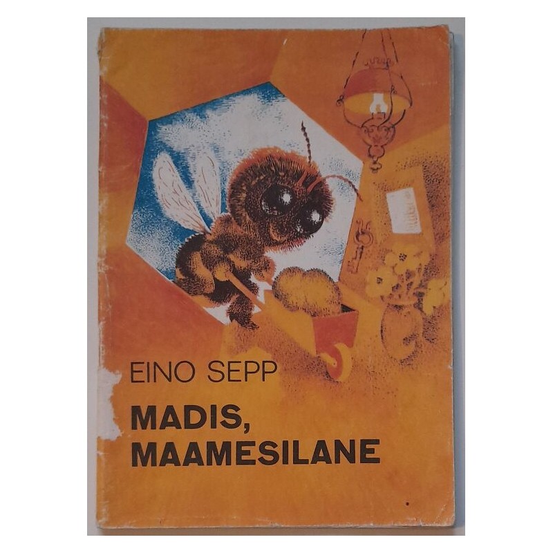 Madis, maamesilane - Eino Sepp