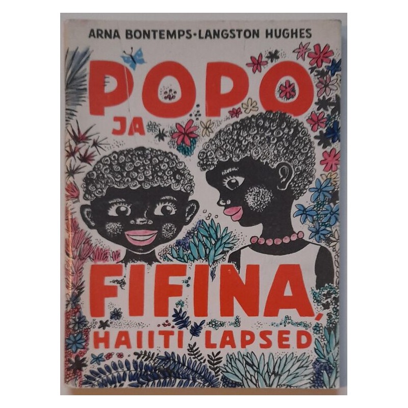 Popo ja Fifina, Haiiti lapsed - A. Bontemps, L. Hughes