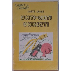 Uhti-uhti uhkesti - M. Terras