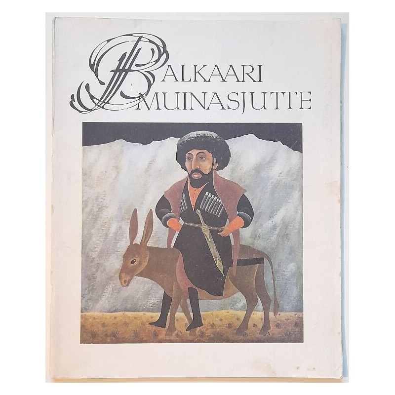 Balkaari muinasjutte