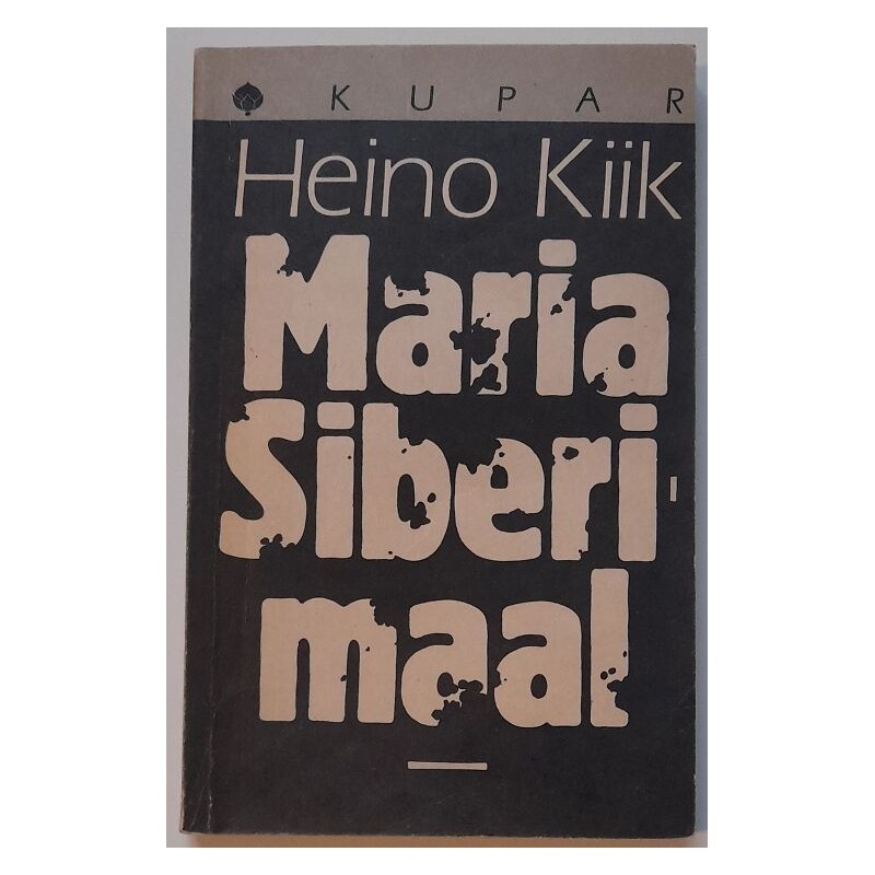 Maria Siberimaal - Heino Kiik