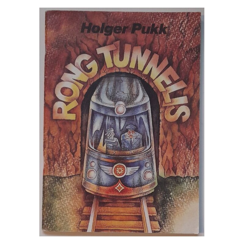 Rong tunnelis - Holger Pukk