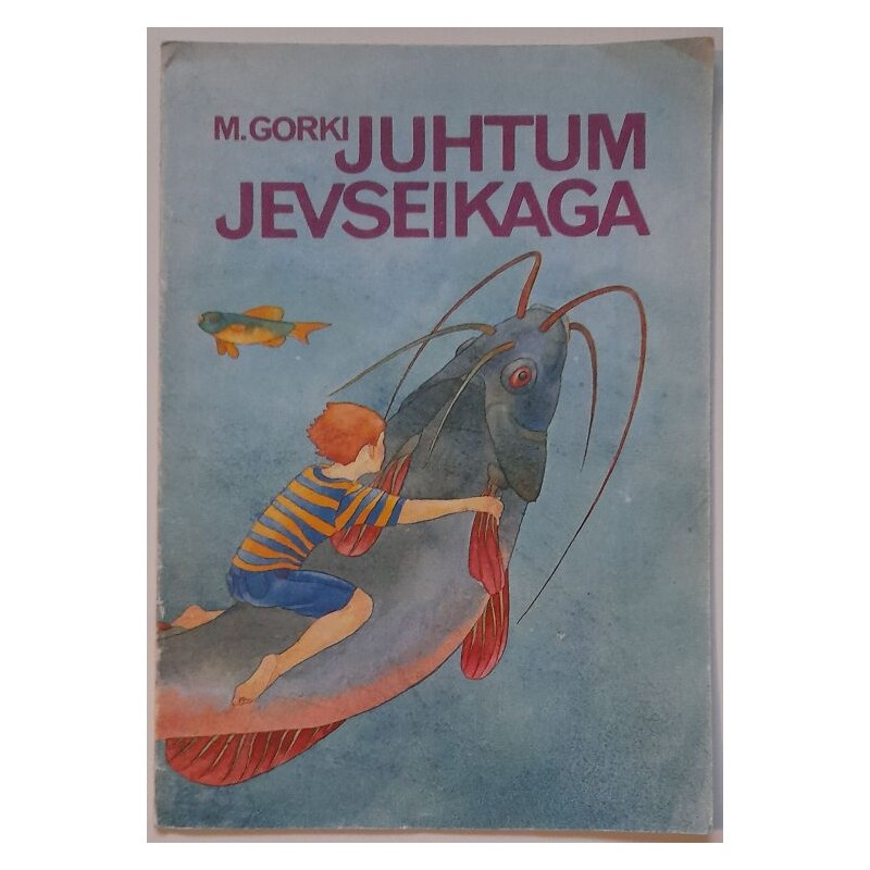 Juhtum Jevseikaga - Maksim Gorki