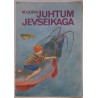 Juhtum Jevseikaga - Maksim Gorki