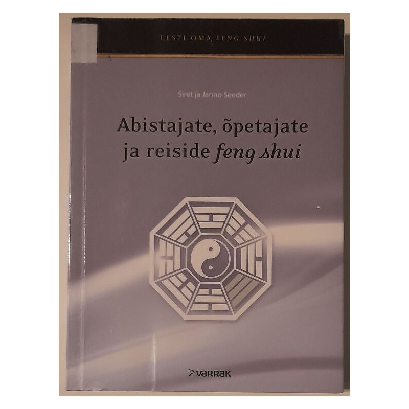 Abistajate, õpetajate ja reiside feng shui