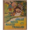 Jälle need naksitrallid - Eno Raud