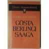 Gösta Berlingi saaga - Selma Lagerlöf