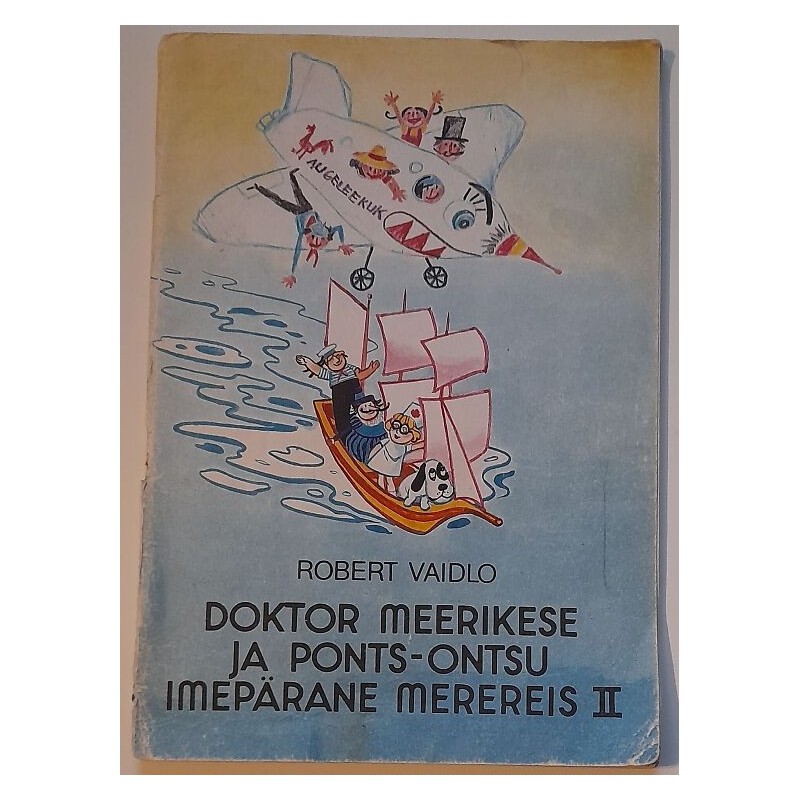Doktor Meerikese ja Ponts-Ontsu imepärane merereis 2