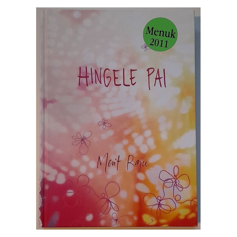 Hingele pai - Merit Raju