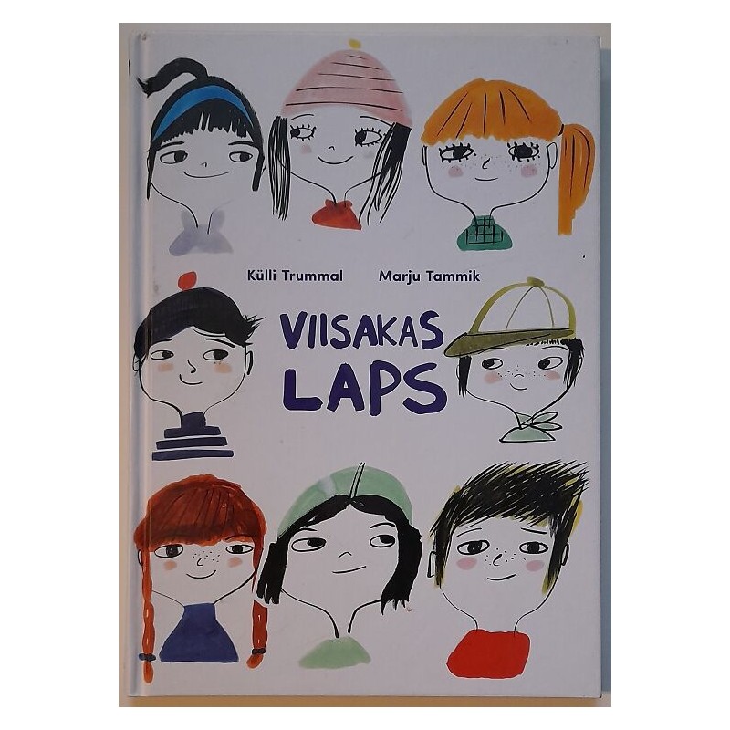 Viisakas laps - Külli Trummal, Marju Tammik