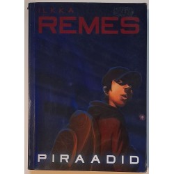 Piraadid - Ilkka Remes