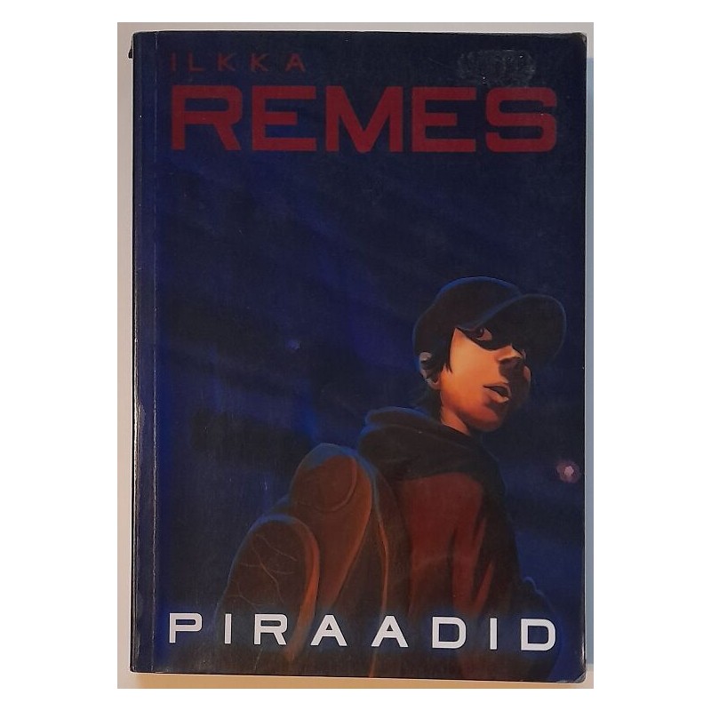Piraadid - Ilkka Remes