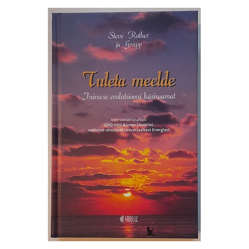 Tuleta meelde. Inimese evolutsiooni käsiraamat - S. Rother
