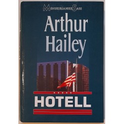 Hotell - Arthur Hailey