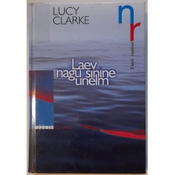 Laev nagu sinine unelm -...