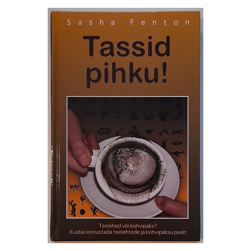 Tassid pihku - Sasha Fenton