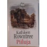 Piiluja - Kathleen Rowntree