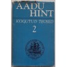 Kogutud teosed 2 - Aadu Hint