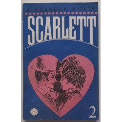 Scarlett 2 - Alexandra Ripley
