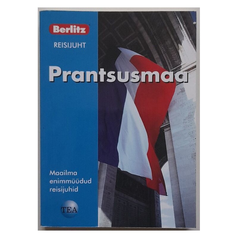 Berlitzi reisijuht: Prantsusmaa - Catherine Barr