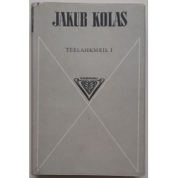 Teelahkmeil 1 - Jakub Kolas