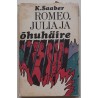 Romeo, Julia ja õhuhäire - Kalju Saaber